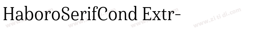 HaboroSerifCond Extr字体转换 HaboroSerifCond Extr字体转换